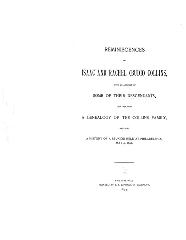 COLLINS: Reminiscences of Isaac and Rachel Budd Collins 1893