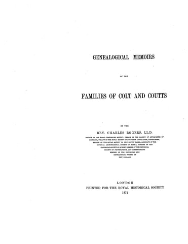 COLT: Genealogical memoirs of the families of Colt & Coutts 1879