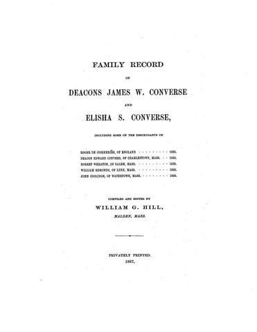 CONVERSE: Family records of Deacons James W. Converse & Elias S. Converse 1887