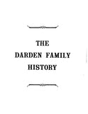 DARDEN: The Darden Family History 1957