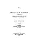 INGERSOLL: The Ingersolls of Hampshire. A genealogical history of the family from their settlement in America. Line of John Ingersoll of Westfield, Massachusetts. 1893