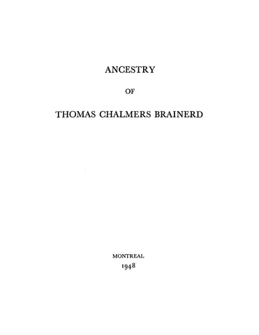 BRAINERD: Ancestry of Thomas Chalmers Brainerd