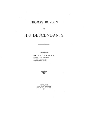 BOYDEN: Thomas Boyden and His Descendants