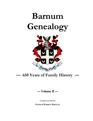 Barnum Genealogy: 650 Years of Family History, Volume 2