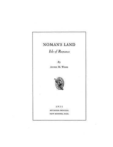 Martha's Vineyard, MA: Noman's Land, Isle of Romance (Softcover)