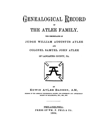 ATLEE: Genealogical Record of the Atlee Family