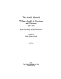 ARNOLD MEMORIAL: William Arnold of Providence & Pawtuxet, 1587-1675, & Genealogy of His Descendants