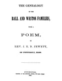 BALL: Genealogy of the Ball & Weston Families