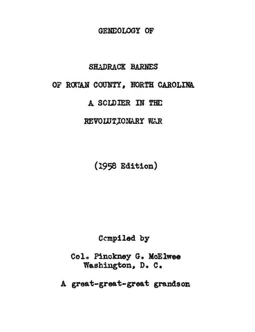 BARNES: Genealogy of Shadrack Barnes of Rowan County, North Carolina