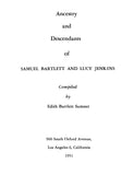 BARTLETT: Ancestry & Descendants of Samuel Bartlett & Lucy Jenkins