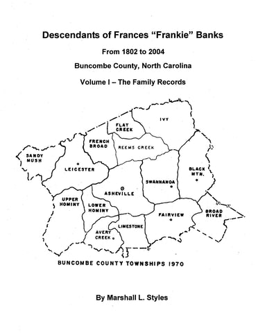 BANKS: Descendants of Frances "Frankie" Banks from 1802-2004