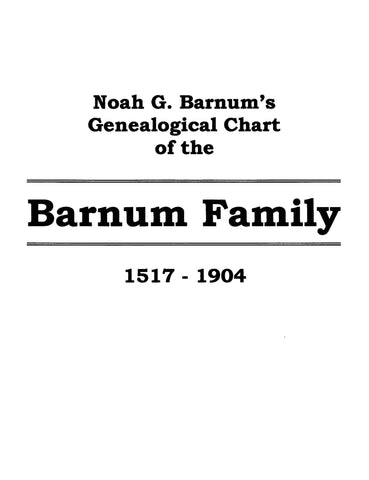 BARNUM: Genealogical Chart of the Barnum Family; Second Edition