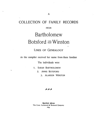 BARTHOLOMEW: Collection of Family Records from Bartholomew, Botsford & Winston Lines of Genealogy