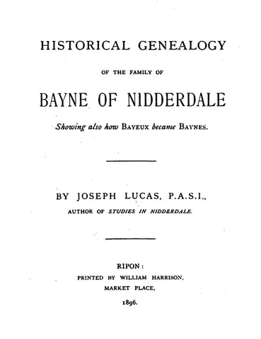 BAYNE: Historical Genealogy of the Family of Bayne of Nidderdale