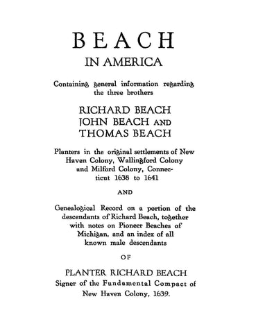 BEACH in America, Containing General Information Regarding the Brothers Richard, John, & Thomas Beach