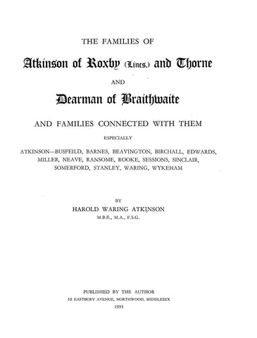 ATKINSON: Families of Atkinson of Roxby & Dearman of Braithwaite